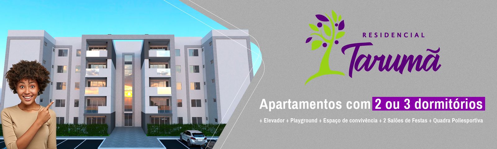 CONDOMÍNO RESIDENCIAL TARUMÃ